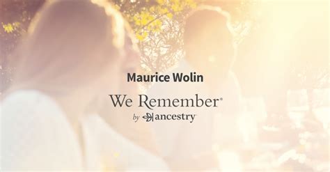 maurice wolin|maurice wolin obituary.